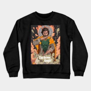 the green knight Crewneck Sweatshirt